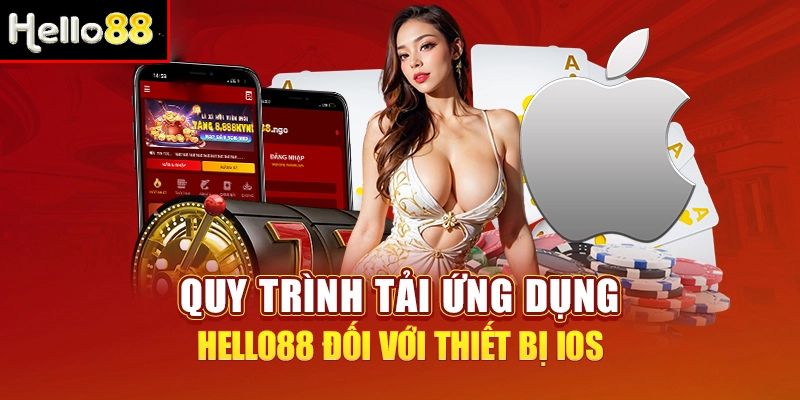 Cách tải app Hello88 về Iphone và Ipad