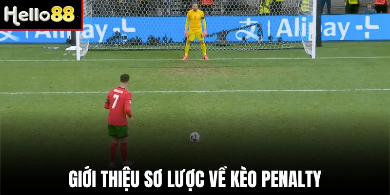 Kèo penalty là mô hình không thể thiếu ngày nay